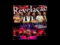 Grupo Revelação - Sina 