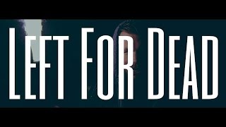 Scars of Protest - Left For Dead