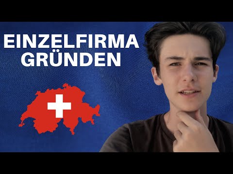 Einzelfirma gründen in Schweiz 🇨🇭 (Grundlagen)