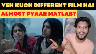 Almost Pyaar With DJ Mohabbat Official Teaser REACTION | Alaya F | Karan M | Anurag K | Amit T