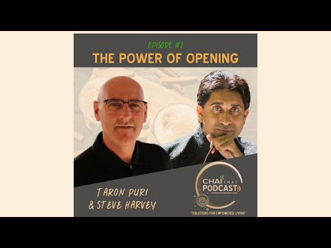 Chai Chat Podcast - The Power of Opening Creating With Ease | Episode 2 (Full)