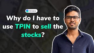 Why do I have to use TPIN to sell my stocks? (English)