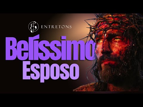 BELÍSSIMO ESPOSO | Música Católica