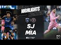 San Jose Earthquakes Vs Inter Miami CF Full Match Highlights 6 Goal Thriller