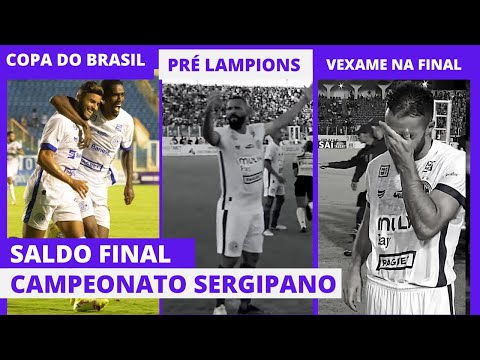 O CONFIANÇA NO CAMPEONATO SERGIPANO 2023: SALDO FINAL | FEAT @DragãoGaiato