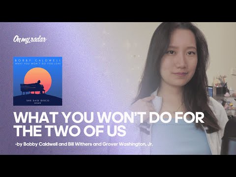 What You Won't Do For Love x Just The Two of Us【Cover by Jelly】