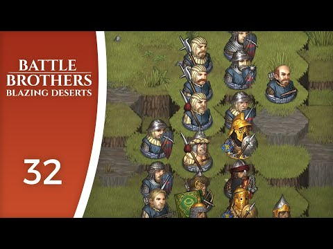 Three plus three equals cheats - Let's Play Battle Brothers: Blazing Deserts #32