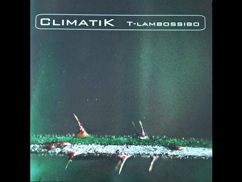 Climatik  / T-Lambossibo