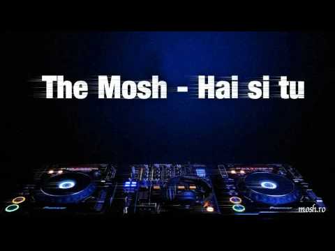 The Mosh - Hai si tu