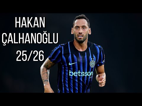 Hakan Çalhanoğlu 2025/26 – The Midfield Maestro 🧠 Highlights HD