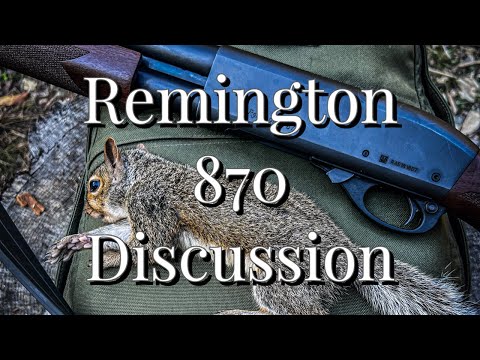 Remington 870 Discussion