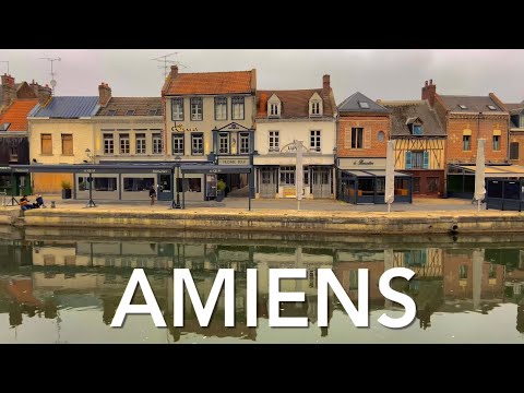 Amiens (France) in 60 seconds