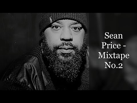 Sean Price - Mixtape No.2 (feat. Guilty Simpson, Starang Wondah, Skyzoo, Torae, Action Bronson...)