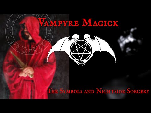 The Nightside Mysteries of Vampyre Magick and connection to Luciferian Philosophy