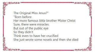 John Wesley Harding - The Original Miss Jesus Alternate Version Lyrics