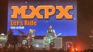 Download lagu MXPX Let's Ride - Live at FANATIK Bali Indonesia mp3 Download lagu MXPX Let's Ride - Live at FANATIK Bali Indonesia mp3