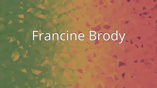 Francine Brody