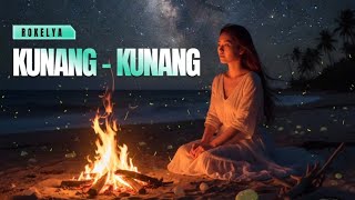 Download lagu KUNANG - KUNANG | ROKELYA (Slow Version) 🎙️ mp3 Download lagu KUNANG - KUNANG | ROKELYA (Slow Version) 🎙️ mp3