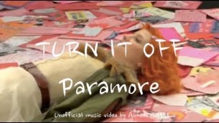 Turn It Off (Un-Official Music Video)