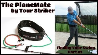 The PlaneMate - Finding Your Swing - Part #1