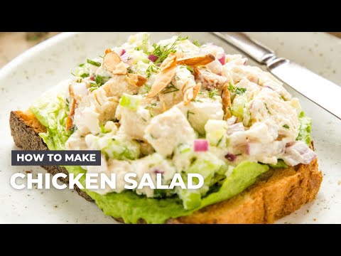 How to Make Chicken Salad