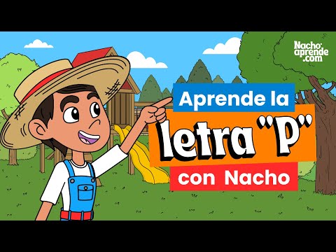 La LETRA P - pa pe pi po pu - ¿Cómo suena la letra P? - La p de papá