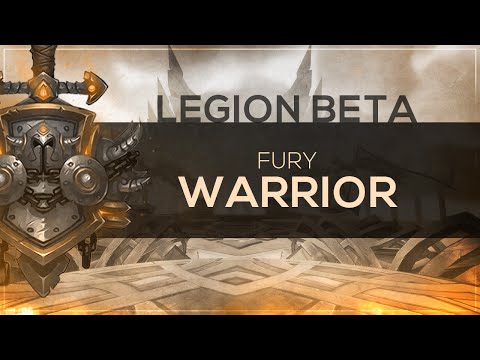 FinalBossTV - WoW LEGION Beta | Fury Warrior [1st Pass]