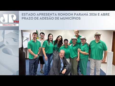 ESTADO APRESENTA RONDON PARANÁ 2026 E ABRE PRAZO DE ADESÃO DE MUNICÍPIOS
