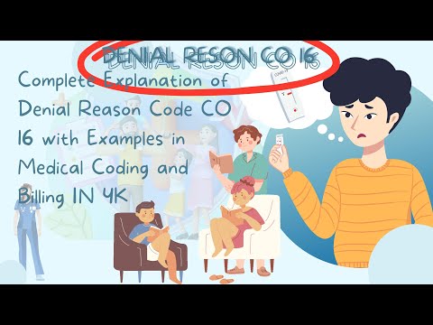 Complete Explanation of Denial Reason Code CO 16 with Examples in Medical Coding and Billing IN 4K
