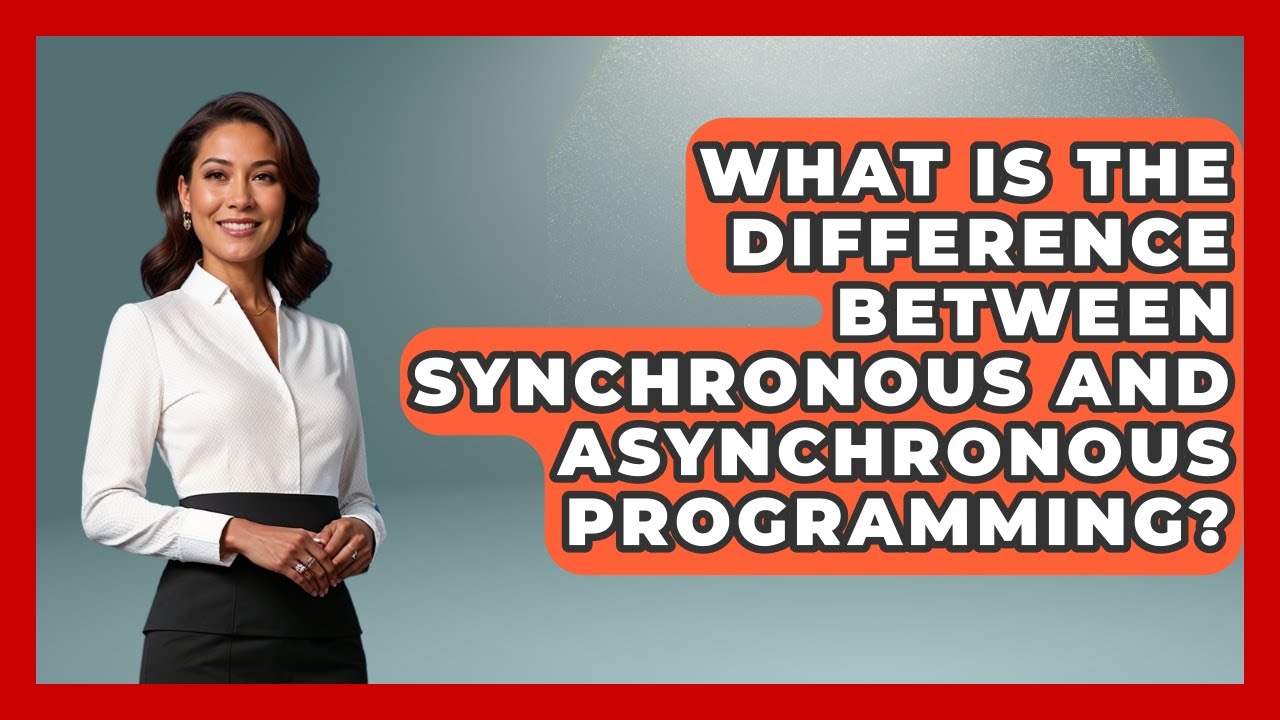What Is the Difference Between Synchronous and Asynchronous Programming? | JavaScript Toolkit News
