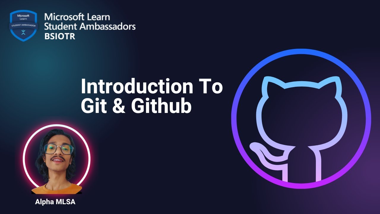 Introduction to Git & GitHub for beginners | Devendra Tayade | MLSC BSIOTR