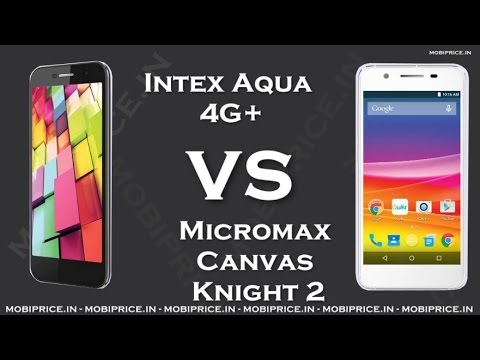 Compare Online Micromax Canvas Knight 2 VS Intex Aqua 4G+ Price, Specification, Review