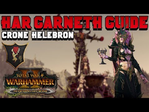 Har Ganeth Guide: Hellebron - First 20 Turns & Dark Elf Elf Campaign | Total War: Warhammer 2