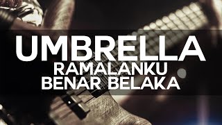 Download lagu Umbrella - Ramalanku Benar Belaka | Lirik Lagu | High Quality mp3 Download lagu Umbrella - Ramalanku Benar Belaka | Lirik Lagu | High Quality mp3