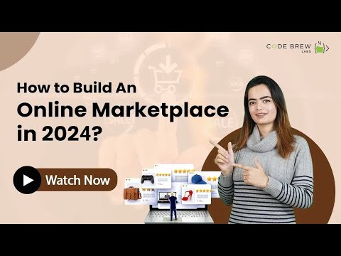 How to Build An Online Marketplace in 2025 | Code Brew Labs - Best Marketplace Builder