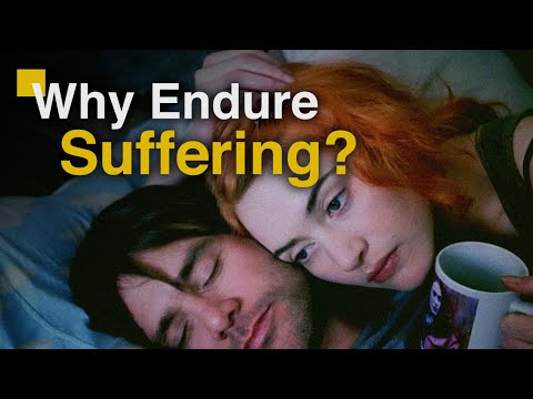 Why We Suffer: Philosophies of Eternal Sunshine of the Spotless Mind