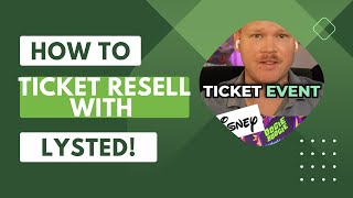 How to start Ticket Reselling with Lysted Drew