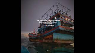 Download lagu Story wa terbaru//story pelaut//story kapal pursine mp3