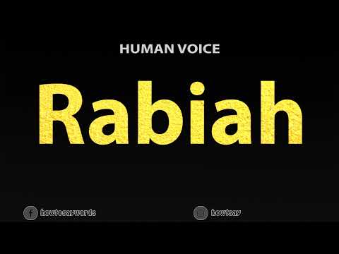 How To Pronounce Rabiah
