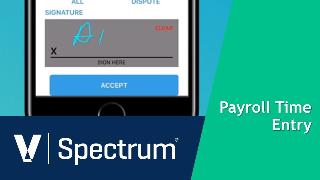 Signature Entry for Spectrum Payroll Time Entry