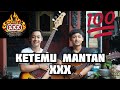 XXX - Ketemu Mantan ( Bisma & Angga Cover)