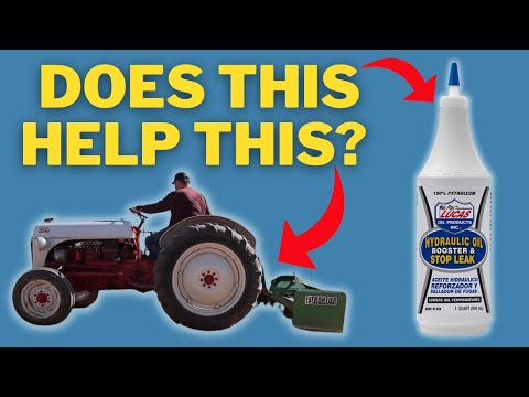 Lucas Hydraulic Oil Booster and Stop Leak - 2 Months Running in a Ford 8N Tractor