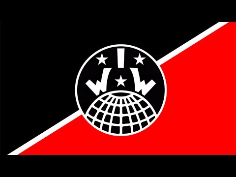 Anthem of the Combined Syndicates of America - "The Internationale"