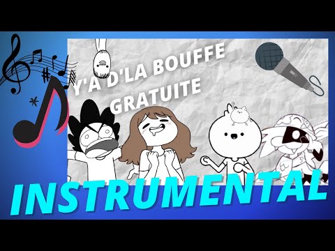 "Y'A D'LA BOUFFE GRATUITE" (version instrumentale)
