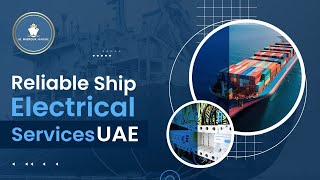 Marine Electrical and Maintenance Services in UAE - Al Mabrouk Marine 