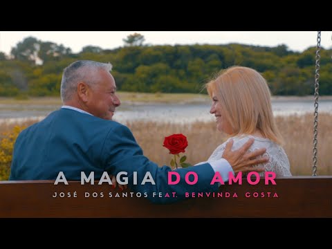 José Dos Santos feat. Benvinda Costa - A Magia do Amor