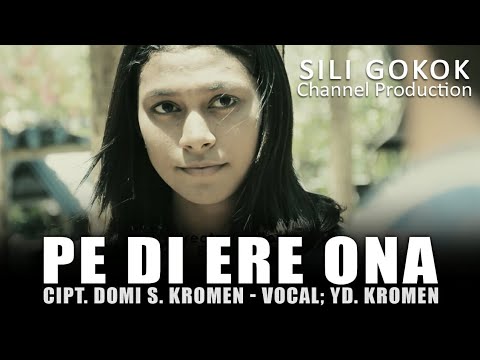PE DI ERE ONA - YD KROMEN (KROMEN BERSAUDARA) [OFFICIAL MUSIC VIDEO]