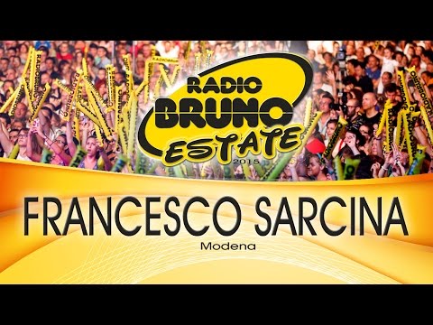 FRANCESCO SARCINA @ Radio Bruno Estate 2015 - Modena