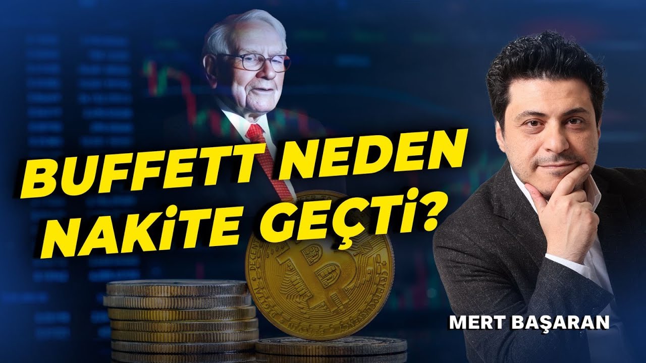 Buffet Neden Nakite Geçti? | Mert Başaran