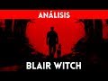 An lisis Blair Witch xbox One Pc Horror Y Miedo En El B